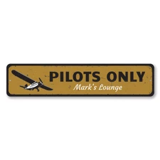 Pilots Only Sign, Personalized Pilot Lounge Metal Airplane Aluminum Metal Decor