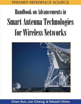 Chen Sun Handbook on Advancements in Smart Antenna Techno (Hardback) (UK IMPORT)