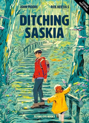 Ditching Saskia | John Moore | Englisch | Taschenbuch | 2024 | Flying Eye Books