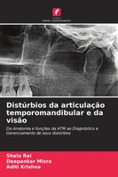 Shalu Rai (U. A.) | DistúRbios Da ArticulaçãO Temporomandibular E Da VisãO