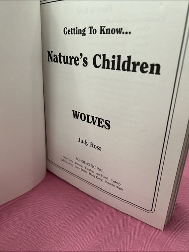 Getting to Know Natures Children: Wolves Whales - Hardcover Book - GOOD - Picture 9 of 18