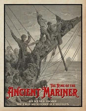 The Rime of the Ancient Mariner: Gustave Doré Retro Restored Edition *BRAND NEW*