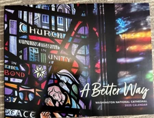 A Better Way Washington National Cathedral  2025 Calendar