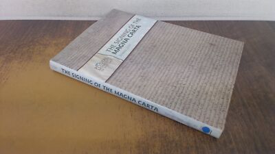 			The Signing of the Magna Carta (Pivotal Moments in History), Levy		