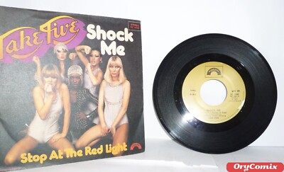 Take Five - Shock Me - Stop At The Red Light - Vinyl 7'' 45 RPM Excellent