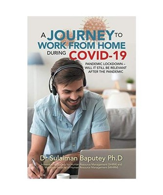 A Journey to Work from Home During Covid-19 Pandemic Lockdown - Will It Still Be