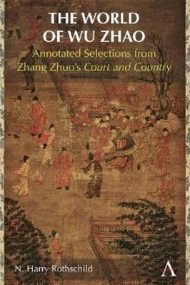 N. Harry Rothschild The World of Wu Zhao (Taschenbuch)