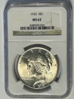 1922 PEACE DOLLAR NGC MS 62