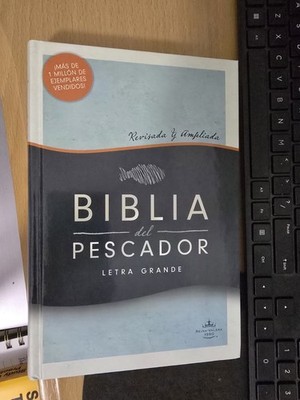 Biblia Del Pescador Letra Grande, Tapa Dura by Luis Ángel Díaz-Pabón...