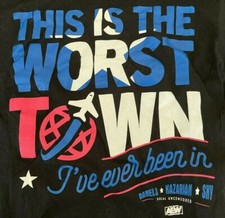 This is the Worst Town I've Ever Been in T-Shirt XL Extra Large AEW SCU Scorpio
