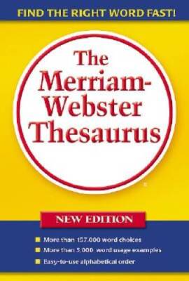 The Merriam-Webster Thesaurus - Paperback By Merriam-Webster - VERY GOOD