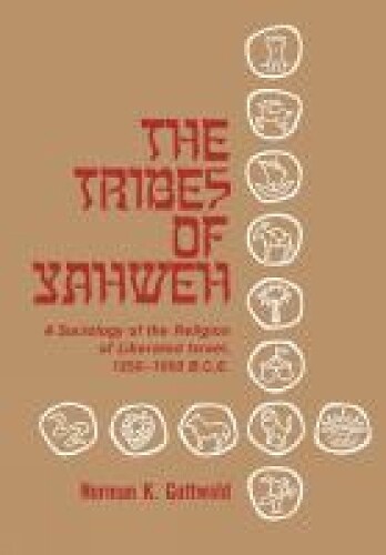 Thumbnail - Norman Gottwald The Tribes Of Yahweh (taschenbuch)