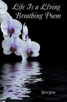 Yosipa | Life Is A Living Breathing Poem | Taschenbuch | Englisch (2015)