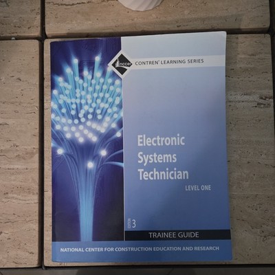 Electronic Systems Technician Level 1 Trainee Guide