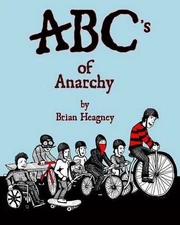 ABC's of Anarchy by Brian Heagney (English) Paperback Book