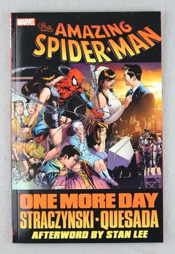 SPIDER-MAN ONE MORE DAY TPB J. Michael Straczynksi Quesada Stan Lee BRAND NEW