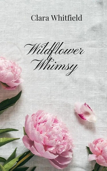 Clara Whitfield | Wildflower Whimsy | Taschenbuch | Englisch (2025)-image