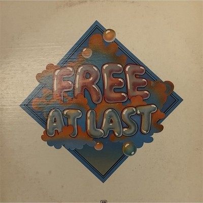 Free Free At Last Vinyl LP A&M Records Rock Stereo 12'' Cardboard Sleeve