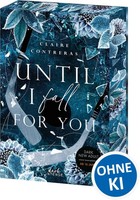 Until I Fall For You (Fairview Hockey, Band 2) Claire Contreras