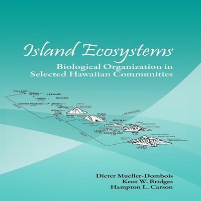Island Ecosystems Biological Organization in Selected Hawaiian Co