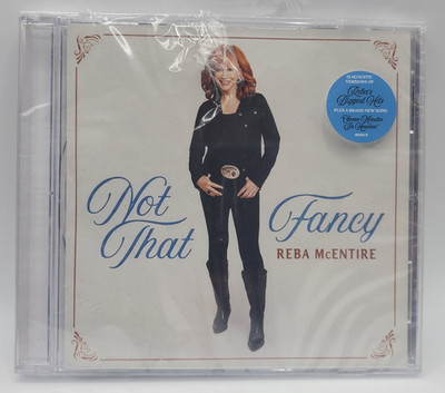 Not That Fancy CD by Reba McEntire - Acoustic Biggest Hits New/Sealed