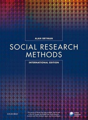Social Research Methods, 5 Ed, ALAN BRYMAN