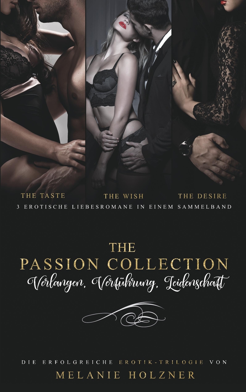 Melanie Holzner | Sammelband The Passion Collection | Taschenbuch |