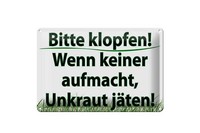 Blechschild Spruch 30X20 Cm Keiner Aufmacht Unkraut JäTen Deko Schild