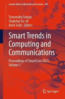 Smart Trends in Computing and Communications - 9789819907687