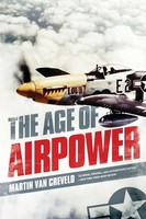 Martin Van Creveld | Age Of Airpower | Taschenbuch | Englisch (2012)