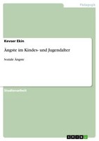 ÄNgste Im Kindes- Und Jugendalter (Buch)