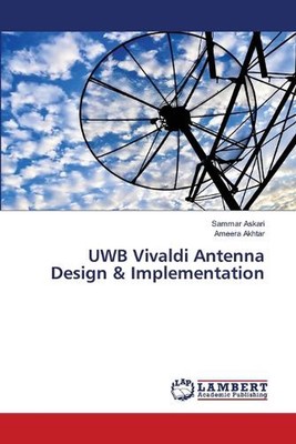 UWB Vivaldi Antenne Design & Implementierung von Sammar Askari Taschenbuch