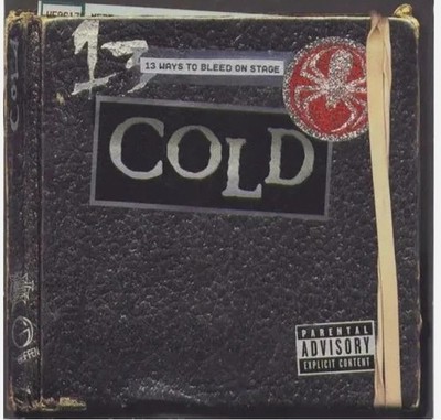 CD Cold 13 Ways to Bleed Onstage Versione Explicit NEW OVP Flip Records
