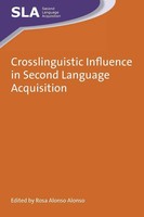 Rosa Alonso Alonso | Crosslinguistic Influence In Second Language Acquisition