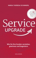 Service Upgrade | Wie Sie Ihre Kunden Verstehen, Gewinnen Und Begeistern | Buch