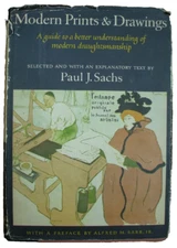 Modern Prints & Drawings Hardcover Book Paul J. Sachs Artwork Mid Century c1954
