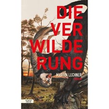 Die Verwilderung