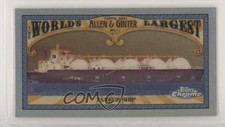 2021 Topps Allen & Ginter Chrome Mini World's Largest Tanker Ship #MWL-13 0kx3