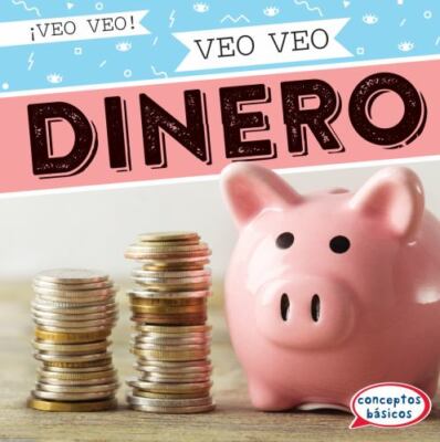 Veo Veo Dinero (I Spy Money) by Marie Roesser (2021, Library Binding)
