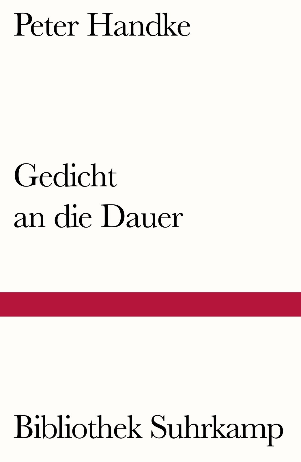 Thumbnail - Gedicht An Die Dauer, Peter Handke