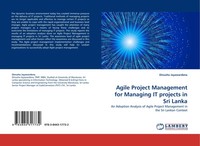 Dinusha Jayawardena | Agile Project Management For Managing IT Projects In...