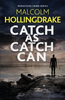 Malcolm Hollingdrake | Catch As Catch Can | Taschenbuch | Englisch (2021)