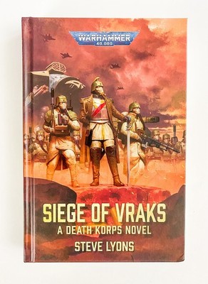 Siege Of Vraks Warhammer 40k Death Korps Hardcover New Unread (Please Read)