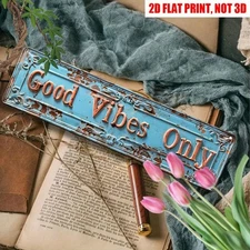 Vintage Good Vibes Only Metal Tin Signs Man Cave Bar Cafe Home Wall Decor 16x4in