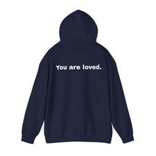 You are enough. You are loved. Hoodie
