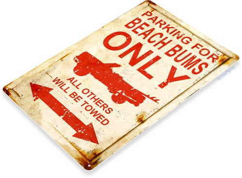 TIN SIGN Beach Bum Parking, Beach House, Cottage, Rustic, Metal Décor, B950 - Picture 2 of 2