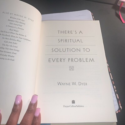 There's a Spiritual Solution to Every Problem by Wayne W. Dyer (2001, Hardcover)