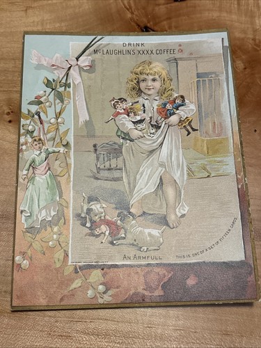 1890s McLaughlins XXXX Coffee Trade Card Victorian Artwork Large An Armload NICE