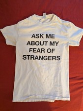 Noah Britton Boston Band Funny Ask Me About My Fear of Strangers T-Shirt Size S