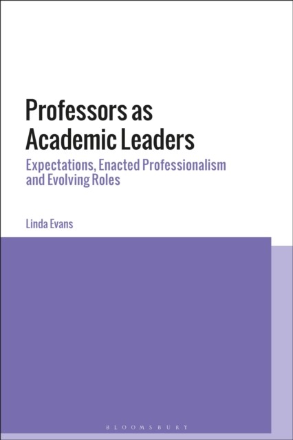 Professors as Academic Leaders by Professor Linda  Evans (Paperback Book)